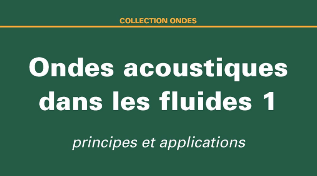 Ondes acoustiques dans les fluides 1